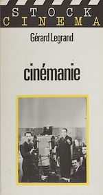 Télécharger le livre :  Cinémanie