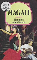Télécharger le livre :  Flammes andalouses