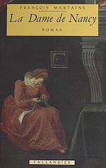 Télécharger le livre :  La dame de Nancy