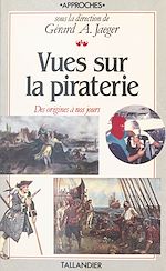 Télécharger le livre :  Vues sur la piraterie