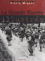 Télécharger le livre :  La Grande Guerre illustrée