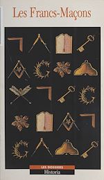 Télécharger le livre :  Les francs-maçons