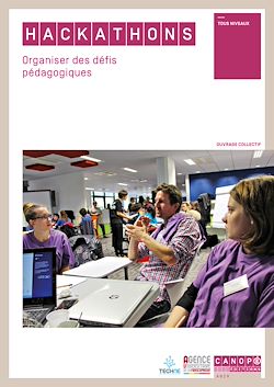 Télécharger le livre :  Hackathons : organiser des défis pédagogiques