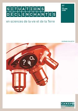 Télécharger le livre :  Situations déclenchantes en  sciences de la vie et de la Terre