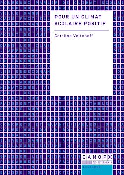 Télécharger le livre :  Pour un climat scolaire positif