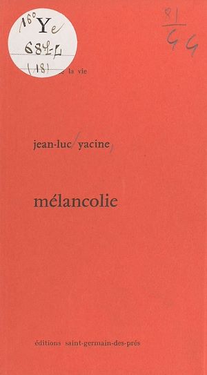 Téléchargez le livre :  Mélancholie