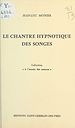Télécharger le livre :  Le chantre hypnotique des songes