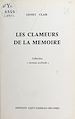 Télécharger le livre :  Les clameurs de la mémoire