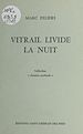 Télécharger le livre :  Vitrail livide la nuit
