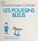 Télécharger le livre :  Les poussins bleus