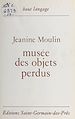Télécharger le livre :  Musée des objets perdus