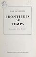 Télécharger le livre :  Frontières du temps
