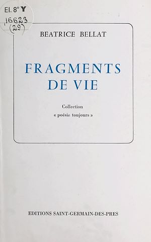 Téléchargez le livre :  Fragments de vie