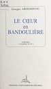 Télécharger le livre :  Le cœur en bandoulière