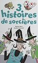 Télécharger le livre :  3 histoires de sorcières