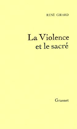Télécharger le livre :  La Violence et le Sacré