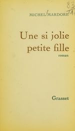 Télécharger le livre :  Une si jolie petite fille