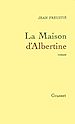 Télécharger le livre :  La maison d'Albertine