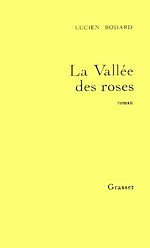 Télécharger le livre :  La vallée des roses