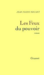 Télécharger le livre :  Les feux du pouvoir