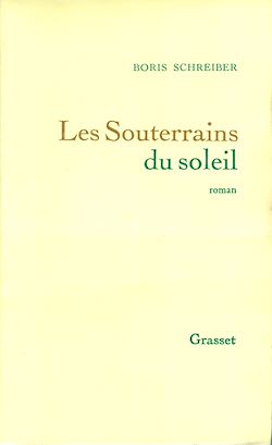 Télécharger le livre :  Les souterrains du soleil