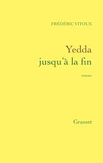 Download this eBook Yedda jusqu'à la fin