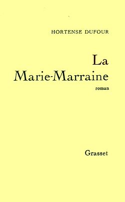 Télécharger le livre :  La Marie-Marraine
