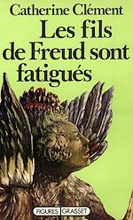Télécharger le livre :  Les fils de Freud sont fatigués