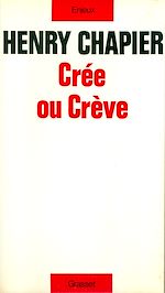 Download this eBook Crée ou crève