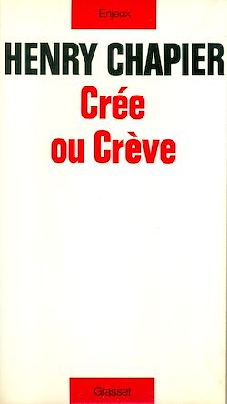 Télécharger le livre :  Crée ou crève