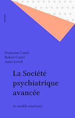 Télécharger le livre :  La Société psychiatrique avancée