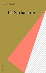 Télécharger le livre :  La Sarbacane