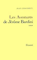 Download this eBook Les Aventures de Jérôme Bardini