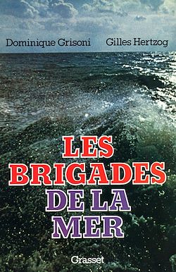 Télécharger le livre :  Les brigades de la mer