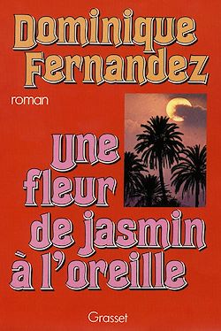 Télécharger le livre :  Une fleur de jasmin à l'oreille