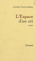 Télécharger le livre :  L'Espace d'un cri