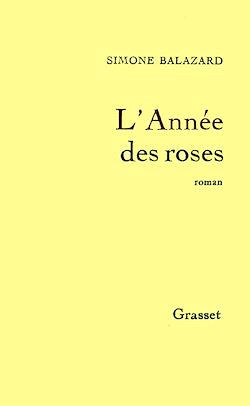 Télécharger le livre :  L'année des roses