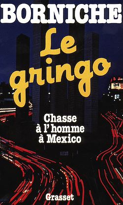 Télécharger le livre :  Le gringo