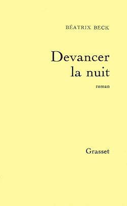 Télécharger le livre :  Devancer la nuit