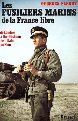 Télécharger le livre :  Les fusiliers marins de la France libre