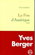 Télécharger le livre :  Le fou d'Amérique
