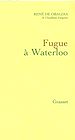 Télécharger le livre :  Fugue à Waterloo