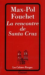 Download this eBook La rencontre de Santa Cruz