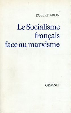 Télécharger le livre :  Le socialisme français face au marxisme