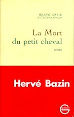 Télécharger le livre :  La mort du petit cheval