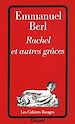 Télécharger le livre :  Rachel et autres grâces