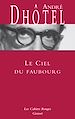 Télécharger le livre :  Le ciel du faubourg