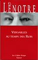 Télécharger le livre :  Versailles au temps des rois