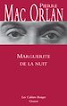 Télécharger le livre :  Marguerite de la nuit