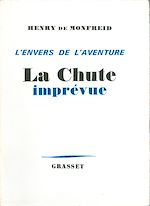 Télécharger le livre :  La Chute imprévue